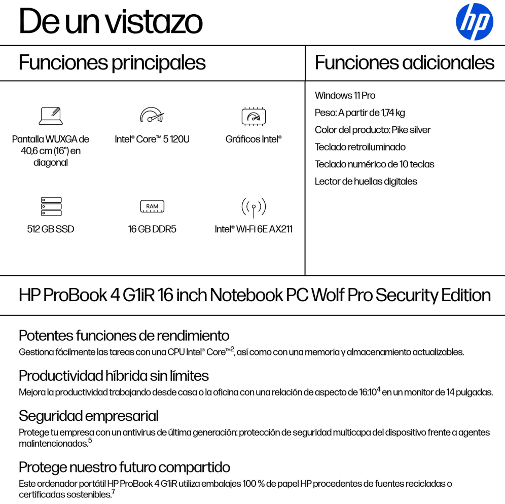 HP ProBook 4 G1iR Wolf Pro Security Edition Intel Core 5 120U Portatil 40,6 cm (16'') WUXGA 16 GB DDR5-SDRAM 512 GB SSD Wi-Fi 6E (802.11ax) Windows 11 Pro Plata